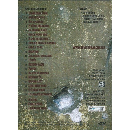 Ismerős Arcok - 2005. november 4. - Budapest MOM Lemezbemutató koncert (DVD)