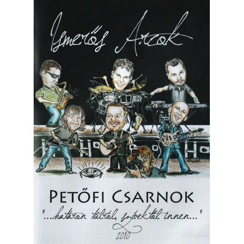 Ismerős Arcok - Petőfi Csarnok 2010 (DVD)